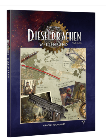 Dieseldrachen (2te Ed.) - Weltenband (inkl. Weltkarte A2)